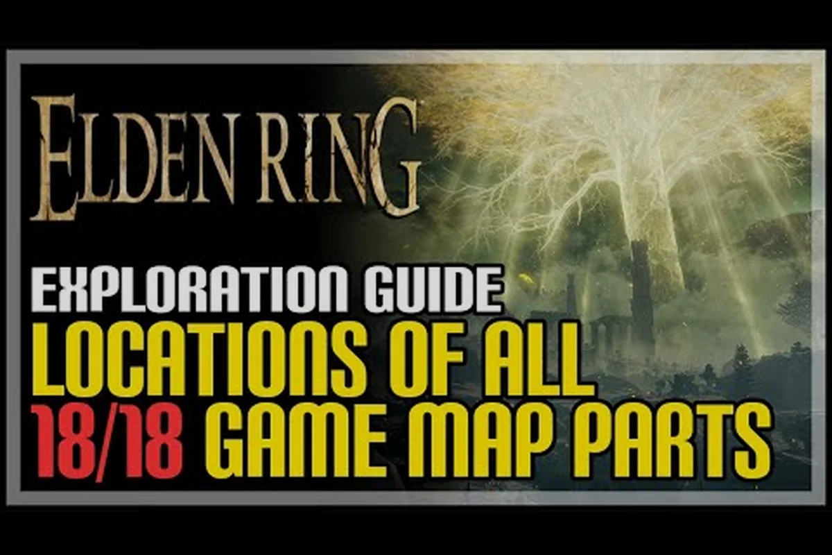 ELDEN RING Tarnished Edition Map Fragment Locations: Regions